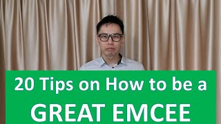 20 Tips on How to be a Great Emcee