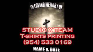 IN LOVING MEMORY OF T-SHIRTS