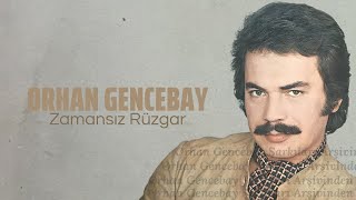 Orhan Gencebay - Zamansız Rüzgar Resimi