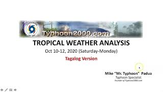 T2K Tropical Weather Analysis for Oct 10-12, 2020 (Sat-Mon) [Tagalog Ver]