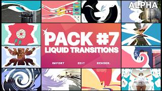 Liquid Transitions Pack 07 - 120+ Hours of Hand-Drawn Transitions for AI Video (Ae) Free