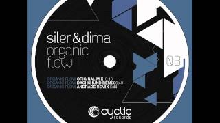 Siler & Dima - Organic Flow (Andrade Remix) (Cyc03)