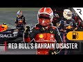 What caused Red Bull’s 'nightmare' Bahrain GP F1 implosion