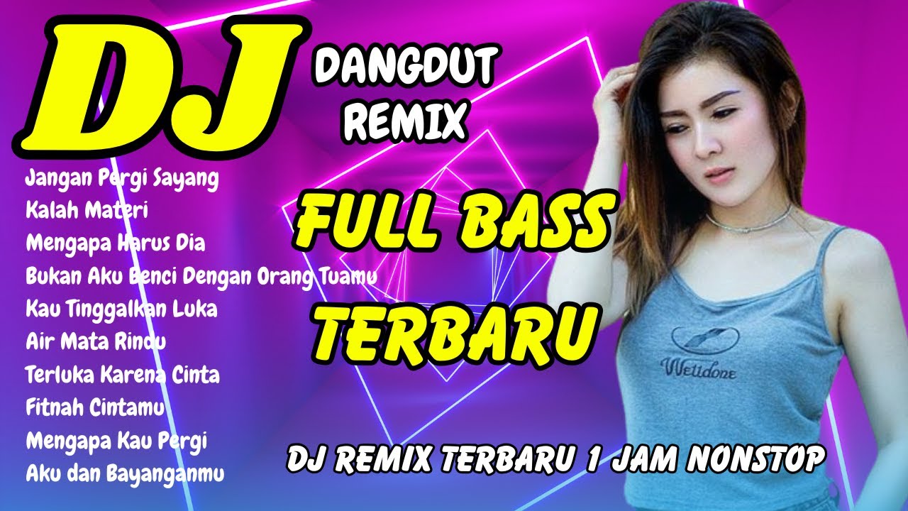DJ DANGDUT REMIX FULL BASS 💔 JANGAN PERGI SAYANG FULL ALBUM - VIRAL TIKTOK TERBARU | DJ X PRO