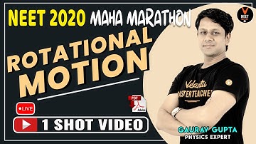Rotational Motion | Maha Marathon | Crash Course NEET 2020 Preparation | NEET Physics | Gaurav sir