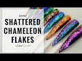 Shattered Chameleon Flakes | Chrome Flakes | LUXAPOLISH