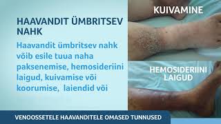 Venoossetele haavanditele omased tunnused