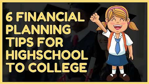 6 Financial Planning Tips for High School Students Heading to College