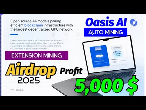 OASIS AI Mining | Extension Mining Airdrop 2025 | Text to Image ...