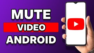 How To Mute YouTube Video On Android Phone (Full Tutorial) screenshot 4