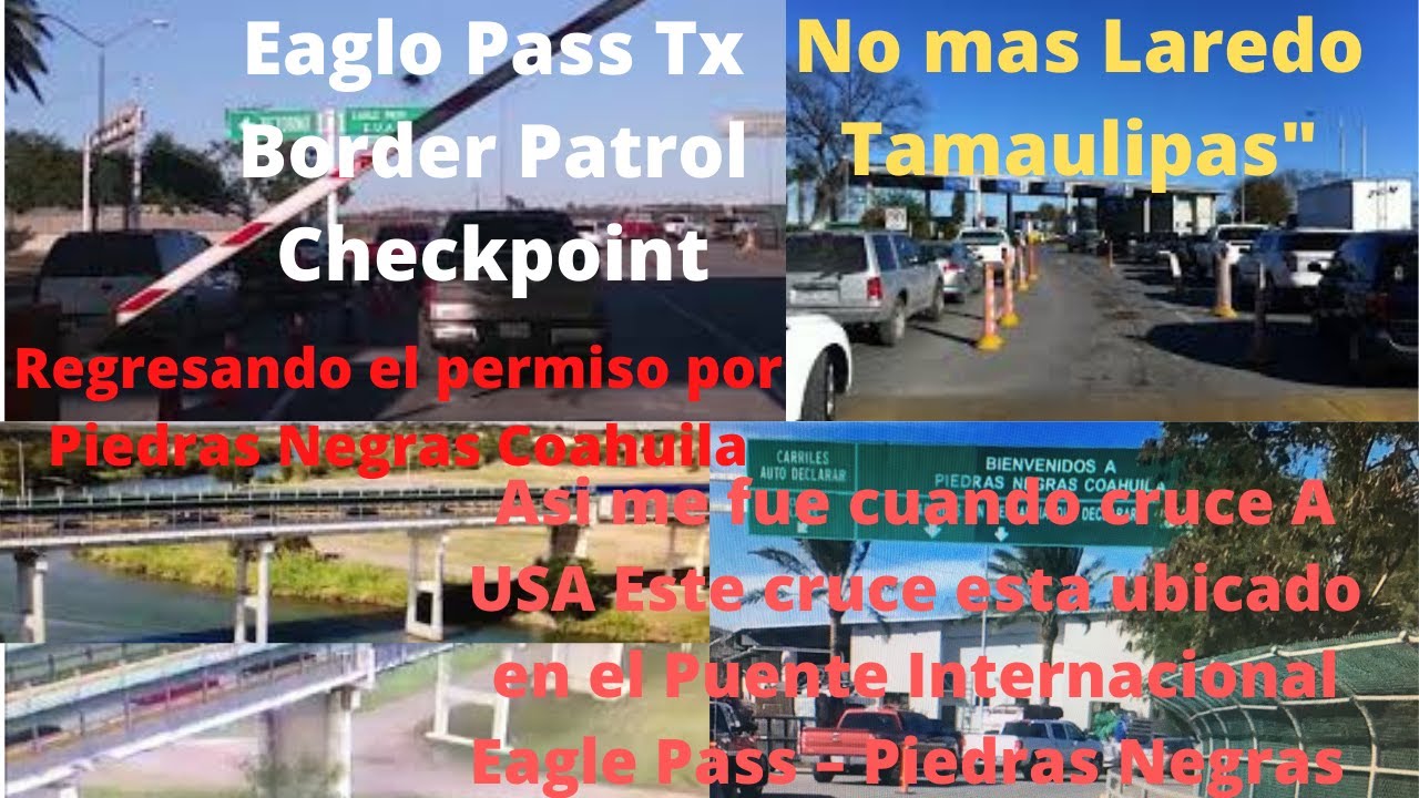 Frontera Piedras Negras, Entregando El Permiso Y Todo Lo Que Pase al