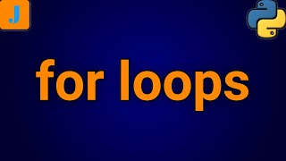 Python For Loops