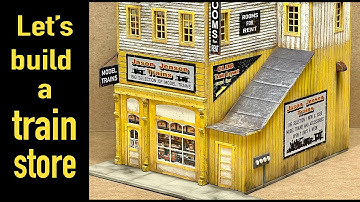 Building a train store for our model railroad layout!