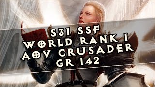 Diablo 3 │ S31 SSF World Rank 1 │ AoV Heaven's Fury Crusader │ GR 142 [11:18]