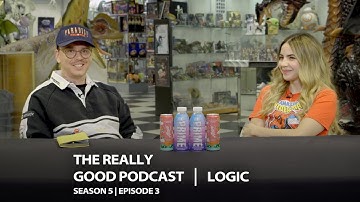 Logic: "I spent millions of dollars on my own film" | The Really Good Podcast