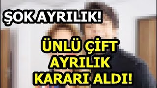 Ünlü Çift Ayrılık Kararı Aldı