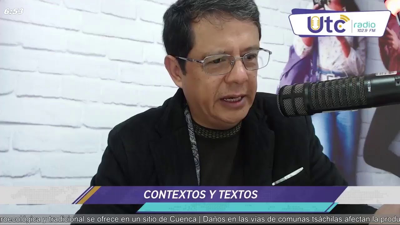 CONTEXTOS Y TEXTOS  27/01/2020 (UTC RADIO FM 102.9)