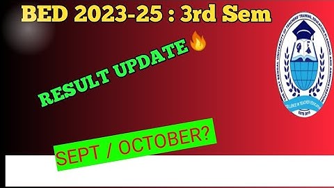 B.ed 3rd Sem. result 🔥 / Bsaeu