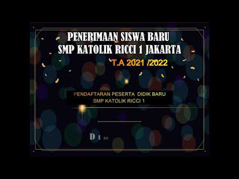 Info PPDB - SMP KATOLIK RICCI 1 JAKARTA ( gelombang 1 )