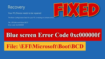 Bluescreen Error Code 0xc000000f | File: \EFI\Microsoft\Boot\BCD [Fixed] #bluescreen
