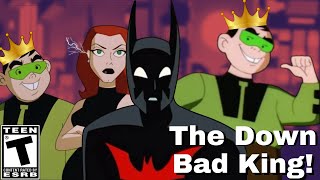 Batman Met The DOWN BAD KING?!