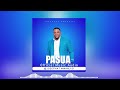 Josephat Mwanjisi Pasua Official Music Audio Josephat Mwanjisi Pasua Official Music Audio