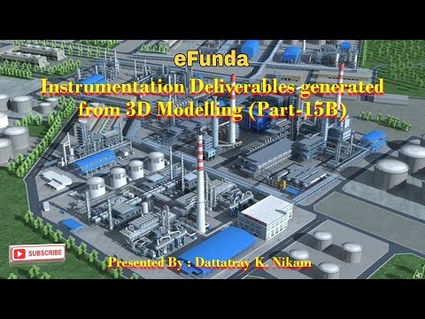 Instrumentation Deliverables generated from 3D Modelling (Part-15B)
