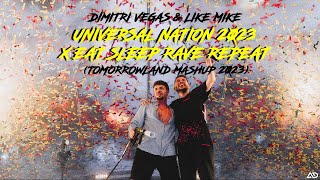 Dimitri Vegas & Like Mike - Universal Nation 2023 x Eat Sleep Rave Repeat (Tomorrowland Mashup 2023)