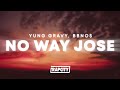 Yung Gravy, bbno$ - No Way Jose (Lyrics)