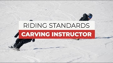 Carving Instructor: Riding Standards (2025)
