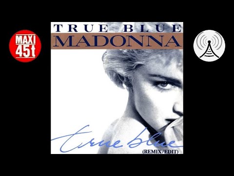 Madonna - True blue (Maxi single - 1986) - YouTube