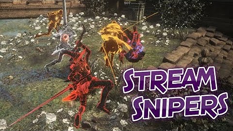 Dark Souls 3: Stream Sniper Squads Shenanigans