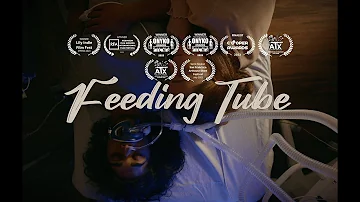 Feeding Tube - Eating Disorder Short Film