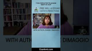 Edgar Cayce and the Unfulfilled Destiny of Thomas Jefferson Reborn   Joanne DiMaggio - Short