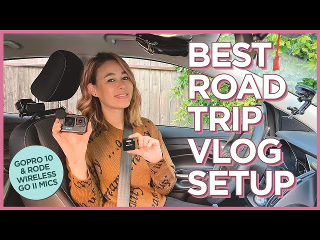 How To Have the Best Car Vlog Setup on Road Trips Using GoPros - Travel  Pockets