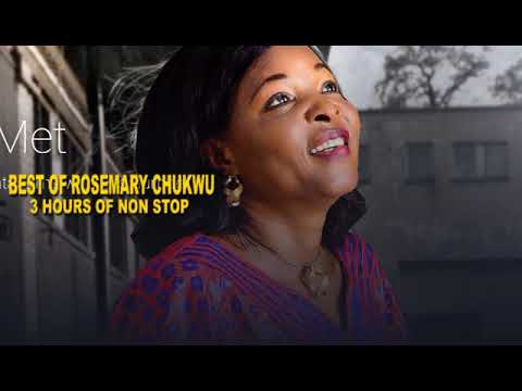 2022 LATEST ROSEMARY CHUKWU SONGS    3 HOURS NON STOP GOSPEL MUSIC