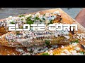 Elote Mexican Street Corn | Cinco de Mayo