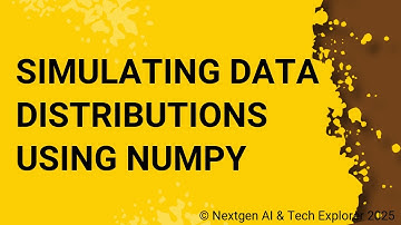 Simulating Data Distributions Using NumPy