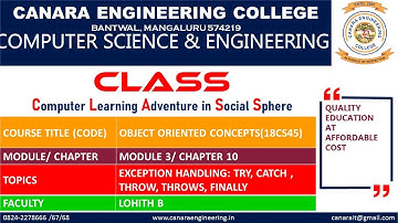 VTU OOC (18CS45) EXCEPTION HANDLING : TRY, CATCH , NESTED TRY, THROW, THROWS, FINALLY (M3 L3)