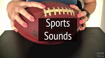 ASMR * Theme: Sports!! * Tapping & Scratching * Fast Tapping * No Talking * ASMRVilla