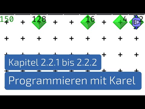 Level 2.2.1 - increment bis 2.2.2 - decrement | Programmieren mit Karel