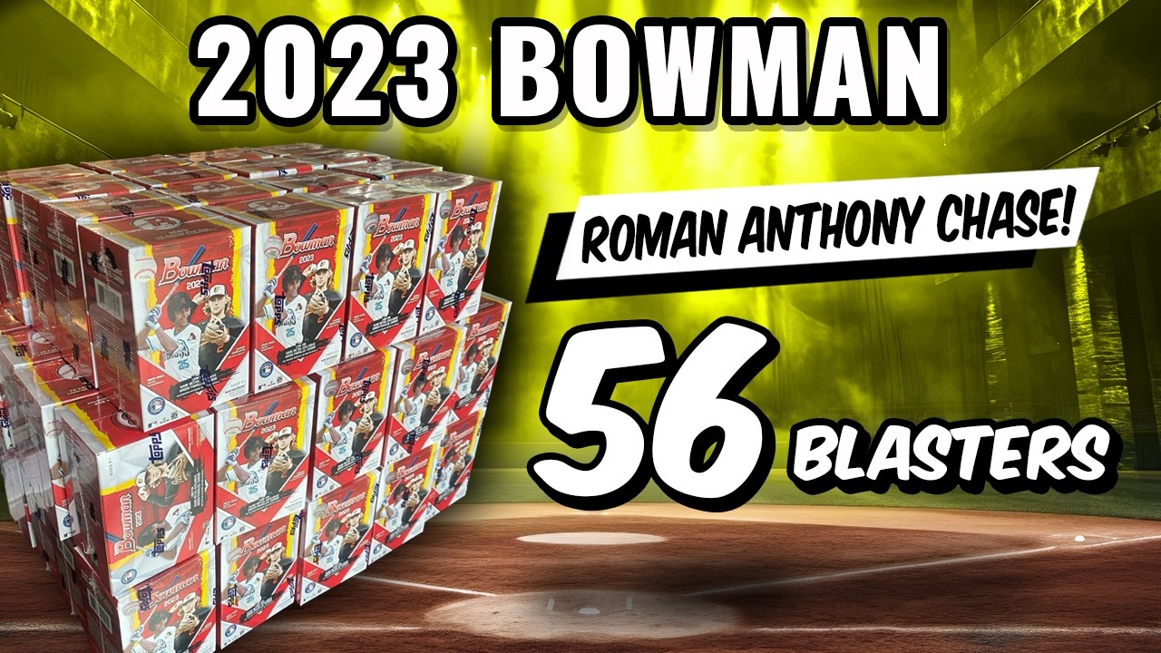🚨ROMAN ANTHONY CHASE!!!🚨RIPPING 56 2023 BOWMAN BLASTERS
