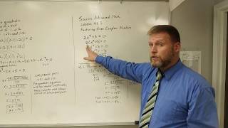 Saxon Advanced Math Lesson 46.B Factoring over Complex Numbers
