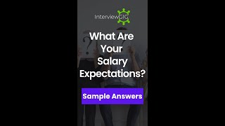 Interview Question 8: What Are Your Salary Expectations? -Best Answers for Freshers #shorts