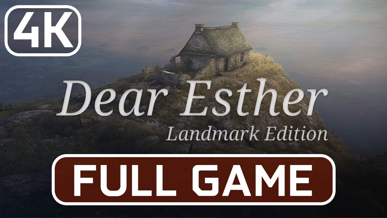 DEAR ESTHER LANDMARK EDITION Gameplay Walkthrough FULL GAME [4K 60 FPS]