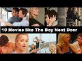 Top 10 Movies like The Boy Next Door