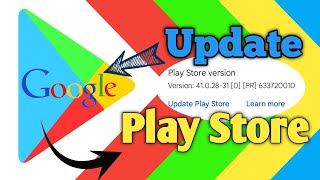 How to update Google Play Store | प्ले स्टोर को कैसे अपडेट करे #update #android