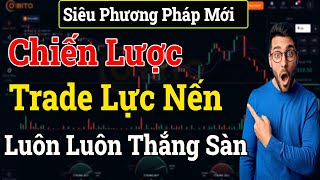 Trade Bo || Siêu Chiến Lược Giao Dịch Lực Nến Đơn Giản-Luôn Thắng Sàn!