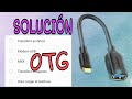 OTG funciona. SOLUCIÓN MODO DESARROLLADOR Y OEM. Cómo saber si tu Smartphone es compatible USB OTG