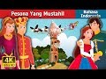 Pesona Yang Mustahil | Dongeng anak | Dongeng Bahasa Indonesia